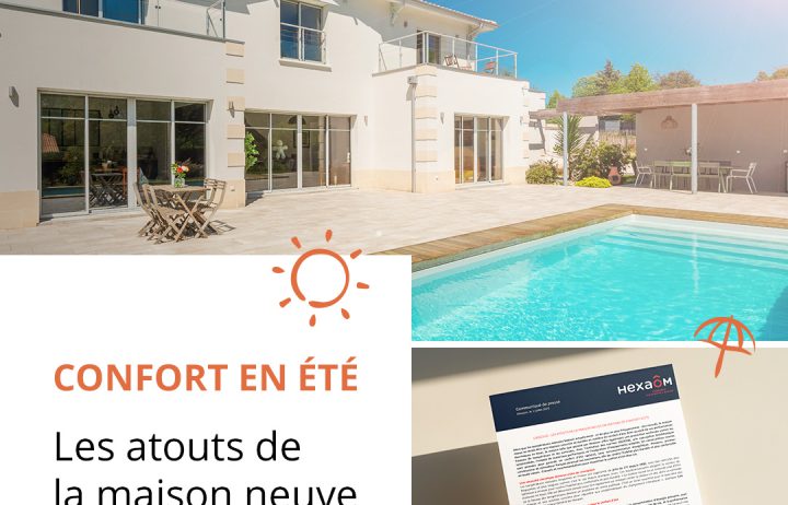 Canicule  : Les atouts de la maison neuve